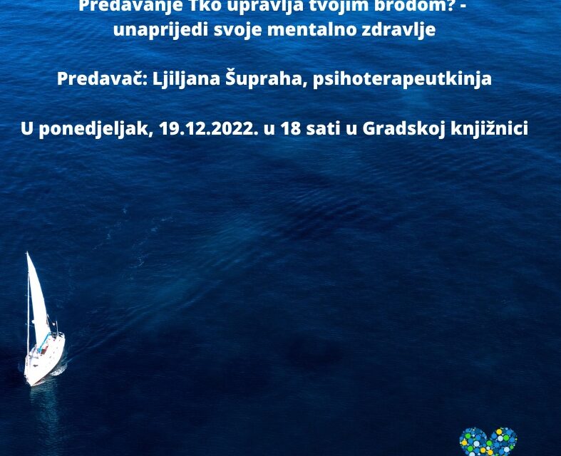 Najava predavanja: Tko upravlja tvojim brodom?
