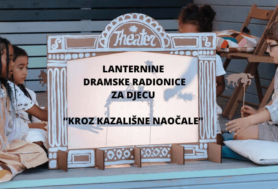 ODGOJNA DRAMA – KROZ KAZALIŠNE NAOČALE